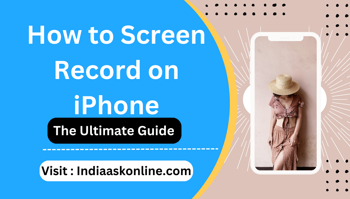 How to Screen Recording on iPhone